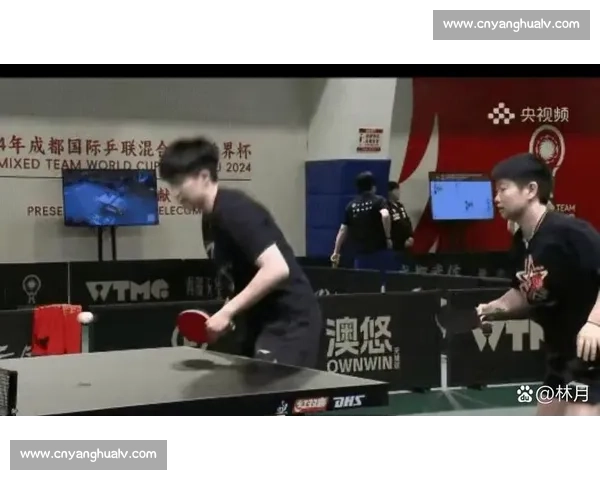 拆莎头组力推林蒯组合,国乒梯队建设提速